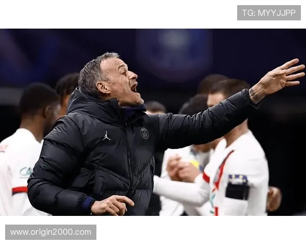 恩里克回应质疑力挺杜埃出色独特